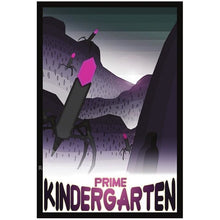 Prime Kindergarten 13"x19" Poster